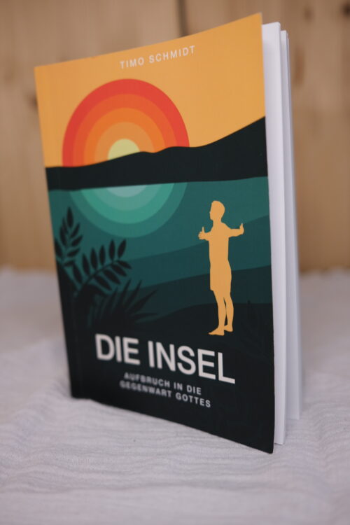 Die Insel: Aufbruch in die Gegenwart Gottes | Christlicher Roman über Glaube, Identität und Berufung